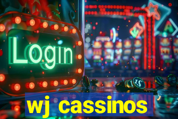 wj cassinos